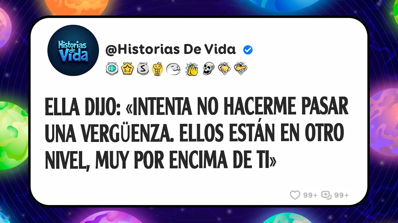 Ella Dijo: «intenta No Hacerme Pasar Una Vergüenza. Ellos Están En Otro Nivel, Muy Por Encima De Ti»