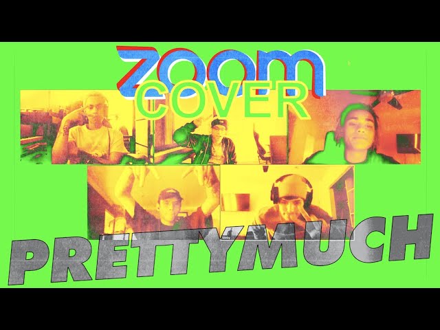 PRETTYMUCH ZOOM COVER - (TRUST BY BRENT FAIYAZ) #STAYHOME #WITHME