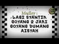 SKA Reagge - Lagi Syantik, Goyang Dumang, Goyang 2 jari, aa aisyah SKA Reagge - Lagi Syantik, Goyang Dumang, Goyang 2 jari, aa aisyah