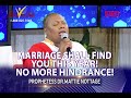 MARRIAGE SHALL FIND  YOU THIS YEAR! NO MORE HINDRANCE! | PROPHETESS MATTIE NOTTAGE