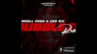 Kendall prod & Ced Ric - Bubble It ( Remix 2024 )