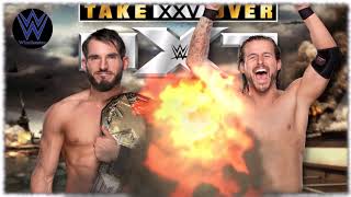 WWE: NXT TakeOver XXV (25) 1st  Theme Song • 'On My Teeth' • HD