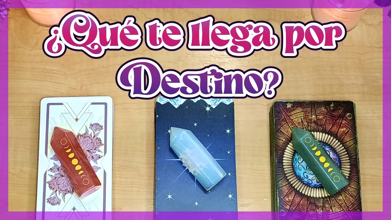 🔮🍀 El DESTINO te tiene algo preparado 😃🌟💞 (TAROT INTERACTIVO ATEMPORAL ...