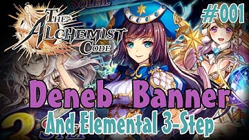 [Alchemist Code #001] May 10th 2018 Deneb & Elemental Pulls