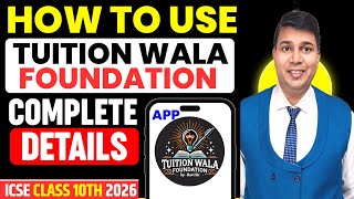How to Use Tuition Wala Foundation App| Best App for ICSE Class 10 | ICSE 2026 | ICSE Class 10 screenshot 5