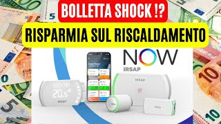 Risparmia sul riscaldamento riducendo il consumo con IRSAP NOW - termoregolazione wireless smart.