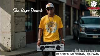 Ska Rape Dewek  - regedeg mendoan bakwan #rap #rapper #rapmusic #rapsong #ngapakstory