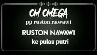 Download Lagu RUSTON NAWAWI  -  kepulau putri MP3