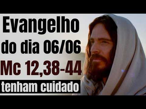 Evangelho do dia com reflexão, Sábado 06/06, Mc 12,38-44