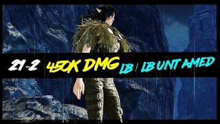 21-2 450k DMG LB/LB Untamed Push Gameplay