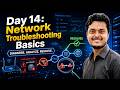 Network Troubleshooting Basics | Ping, Traceroute & DNS Testing | Day 14
