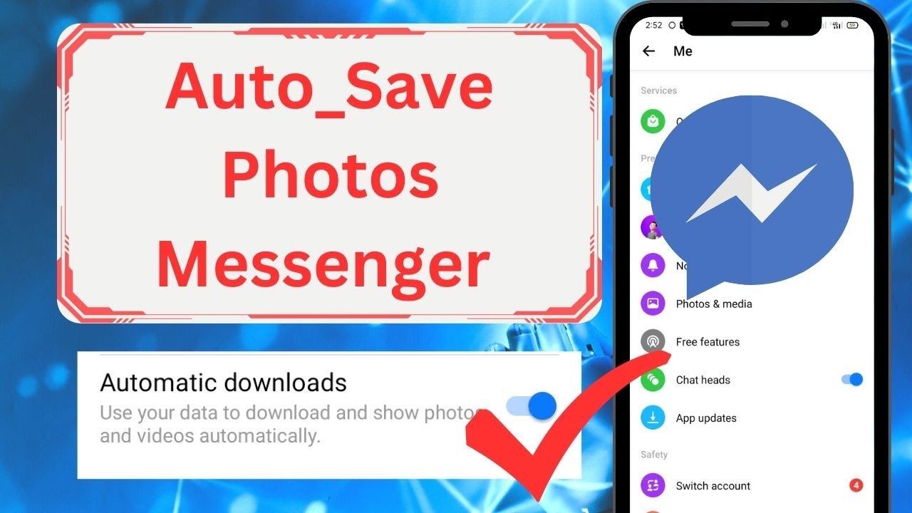How to auto save photos from messenger Messenger photo auto save