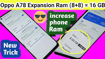 Oppo A78 Ram expansion // How to increase ram in Oppo A78