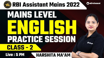 RBI Assistant Mains English 2022 | Mains Level English Practice Session | Class - 2 | Harshita Ma