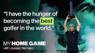 Inside the life of Joaquin Niemann | My Home Game | LIV Golf
