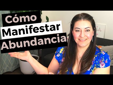 Cómo Manifestar Abundancia