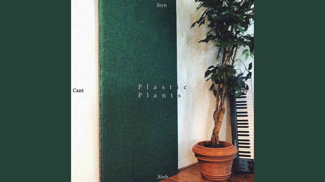 Plastic Plants adlı videoyu YouTube'da izle Plastic Plants adlı videoyu YouTube'da izle