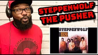 Video thumbnail of "Steppenwolf - The Pusher | REACTION"