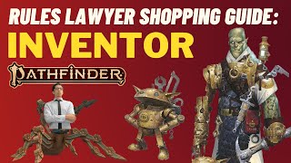 Class Shopping Guide: The INVENTOR of Pathfinder 2e! screenshot 3