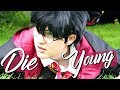 [Marauders CMV] Die Young