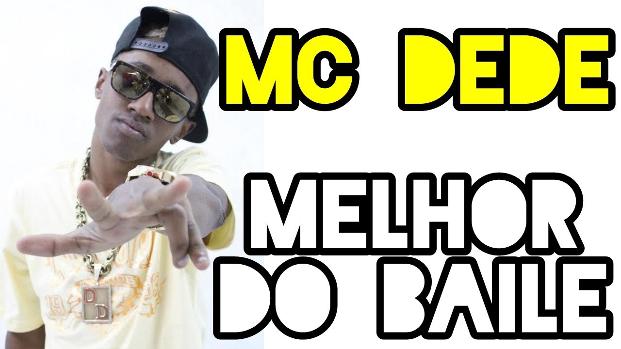 mc dede melhor do baile dj bruno zks video oficial mc dede melhor do baile dj bruno zks video oficial