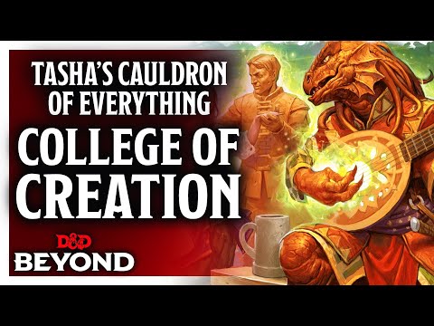 College of Creation Bard in Tasha's Cauldron of Everything - D&D Beyond
