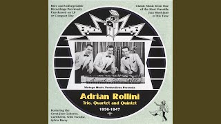 Video thumbnail of "Adrian Rollini Quintet - After You've Gone"