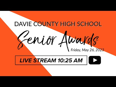 Davie County High School Senior Awards, Friday, May 26, 2023