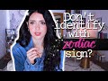 Don't identify with your  Zodiac sign? #1 Reason why--explained (Aversion Tutorial)