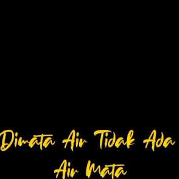 Status wa iwan fals (Dimata air tidak ada air mata)