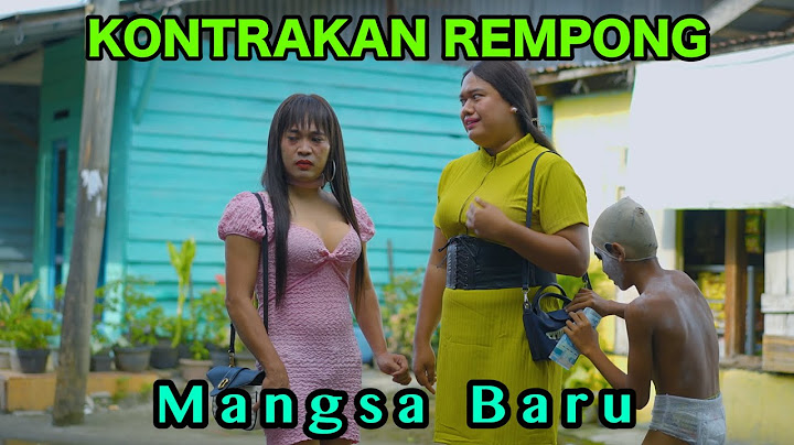MANGSA BARU || KONTRAKAN REMPONG EPISODE 870