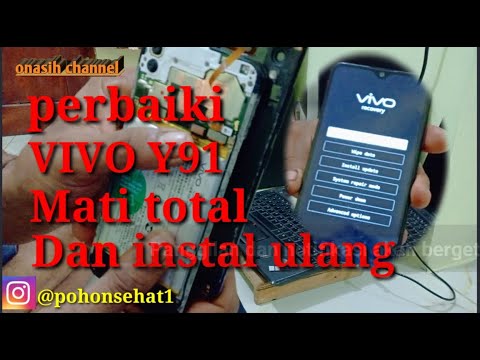cara-mengatasi-hp-mati-total-baterai-tanam,instal-ulang-vivo-y91