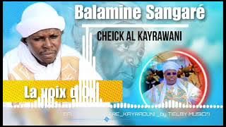 Zikiri Balamine Sangare - Le Baye Niass Ka Djeikai ( Audio Officiel )