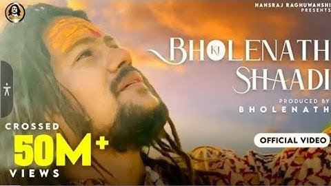 Bholenath Ki Shadi (Official Video) Hansraj Raghuwanshi || Shivratri Special 2021 | Jamie |RaviRaj|