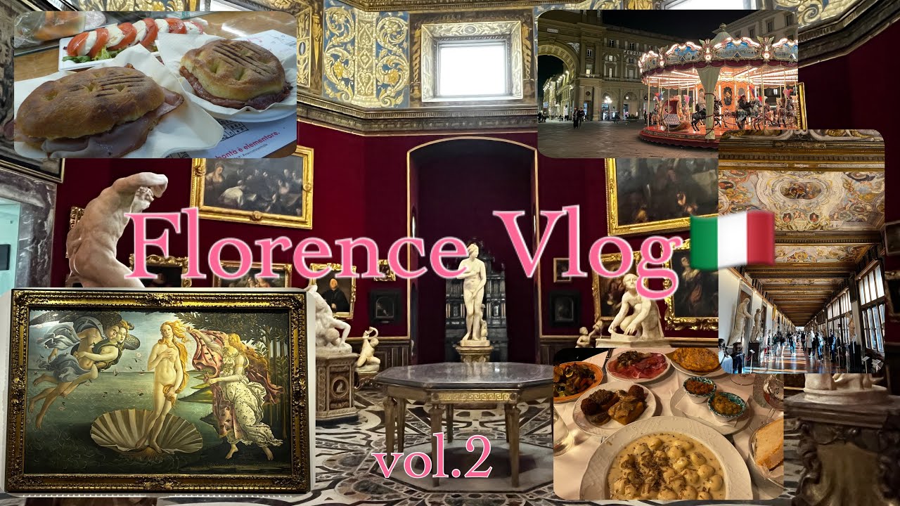 【イタリア Vlog】五感で巡る フィレンツェ 食と芸術をぎゅっと