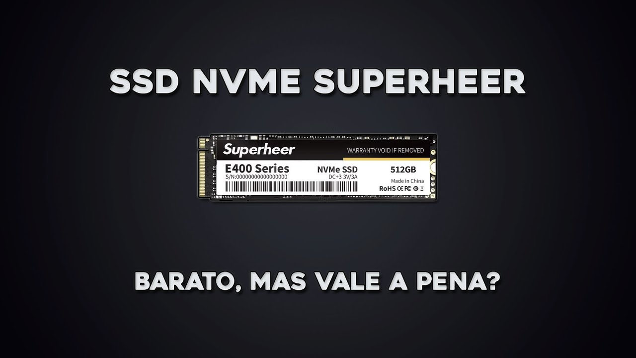 SSD NVME Superheer E400 Series - Vale a Pena? - YouTube