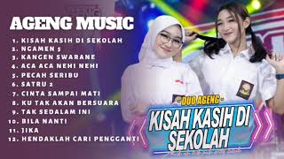 Kisah Kasih Di Sekolah   Ageng Music Indri Sefti Full Album Terbaru #agengmusicterbaru #duoageng2022