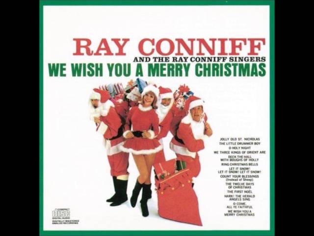 Ray Conniff Singers - Medley: Let It Snow! Let It Snow! Let It Snow! / Count Your Blessings (Instead Of Sheep) / We Wish You A Merry Christmas