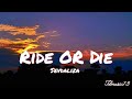 Sevdaliza Ride Or Die 