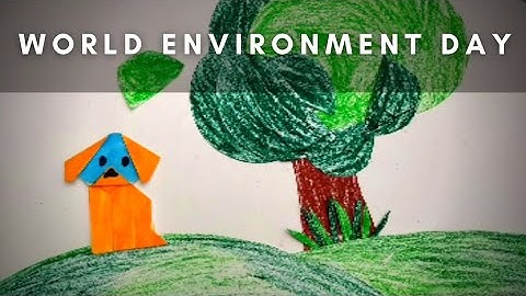 World Environment Day June 5 2021 | Stop motion animation | Save trees | Save dogs