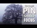 Controlling Focus for Pin Sharp Cinematic Video