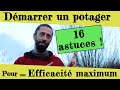 16 astuces pour dmarrer  efficacement un potager