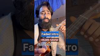Faded easiest ukulele tutorial ever - Alan walker #ukuleletabs  #ukulele #shorts