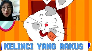 Membacakan Cerita Anak | KELINCI YANG RAKUS | Teori dan Apresiasi Sastra Anak SD