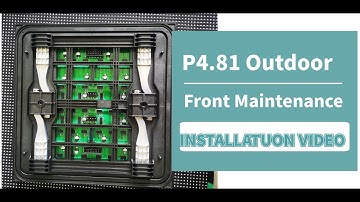 P4.81 Outdoor Front maintenance Led Screen Installation