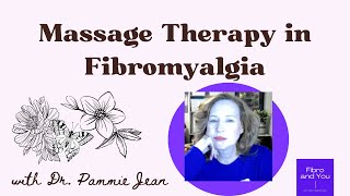 Massage therapy for fibromyalgia
