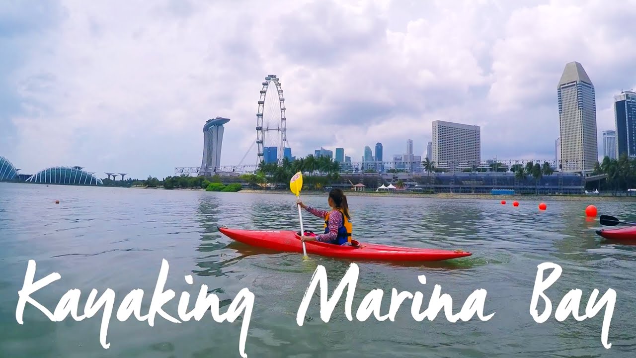 Kayaking Marina Bay Exploring Singapore YouTube