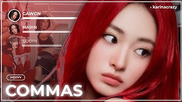 How Would MEOVV Sing COMMAS By GIRLSET / Line Distribution 