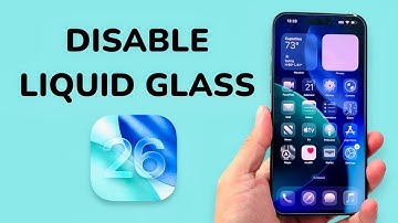 How To Disable Liquid Glass In iOS 26?