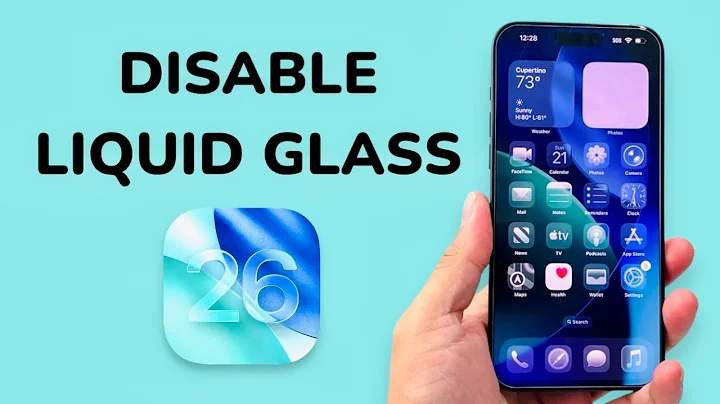 How To Disable Liquid Glass In iOS 26?
